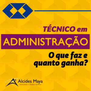 Curso Técnico em Administração O que faz e quanto ganha?
